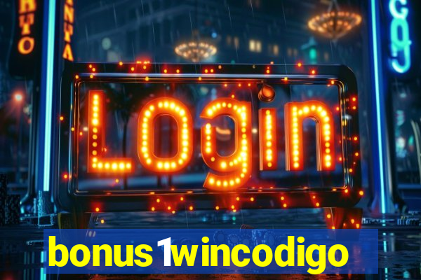 bonus1wincodigo