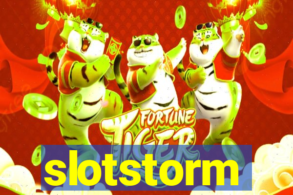 slotstorm