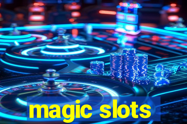 magic slots