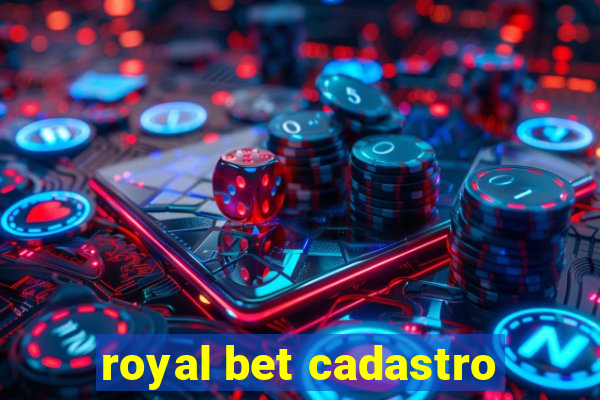 royal bet cadastro