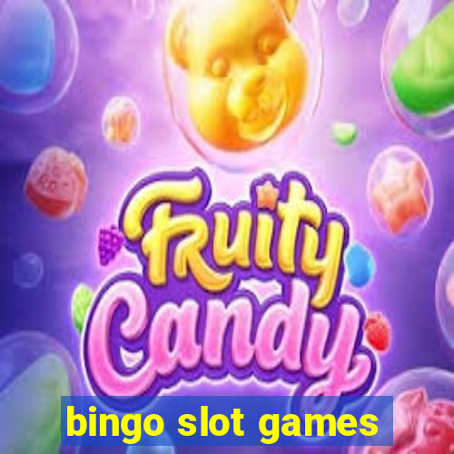 bingo slot games