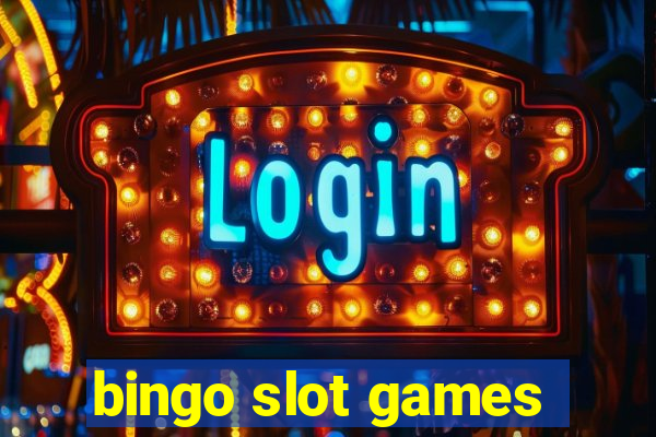 bingo slot games