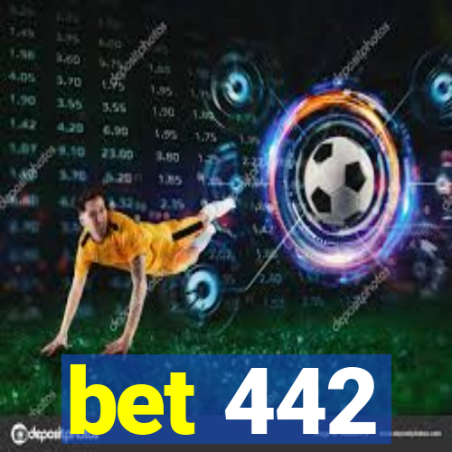 bet 442