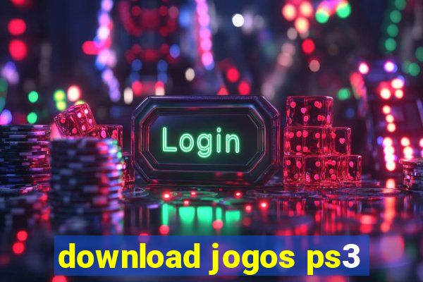 download jogos ps3