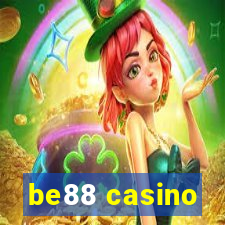 be88 casino