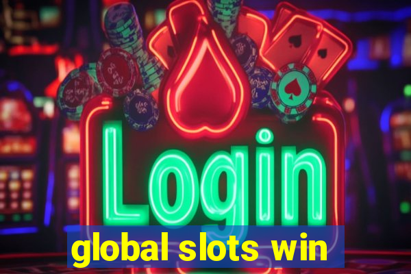 global slots win