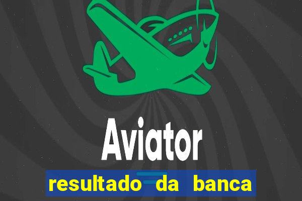 resultado da banca sonho real