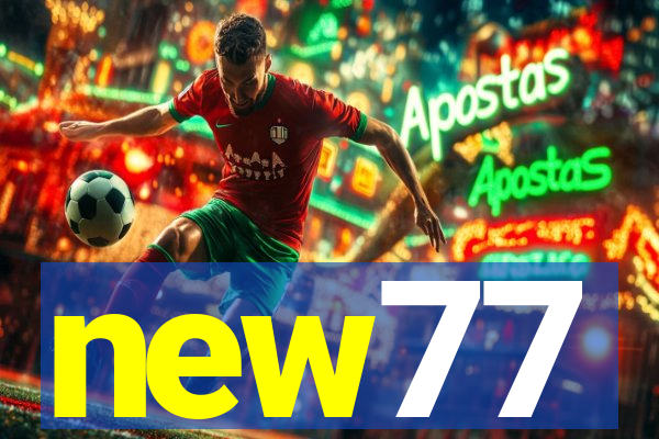 new77