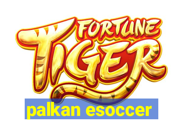 palkan esoccer