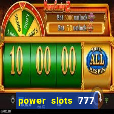 power slots 777 casino online