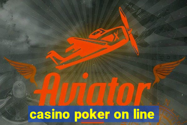 casino poker on line