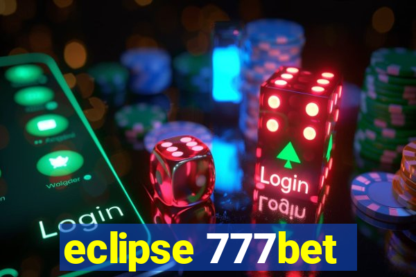 eclipse 777bet