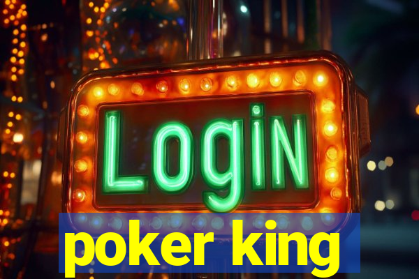 poker king