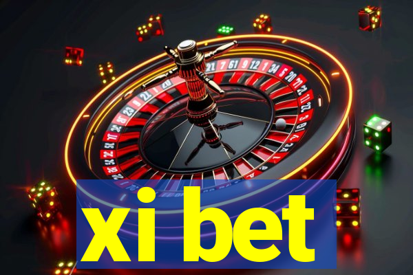 xi bet