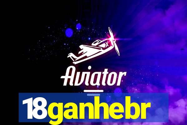 18ganhebr