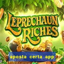 aposta certa app jogo do bicho