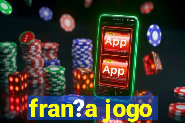 fran?a jogo