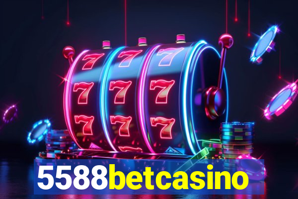 5588betcasino