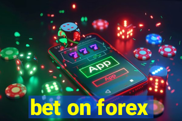 bet on forex