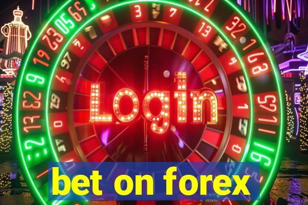 bet on forex