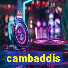 cambaddis