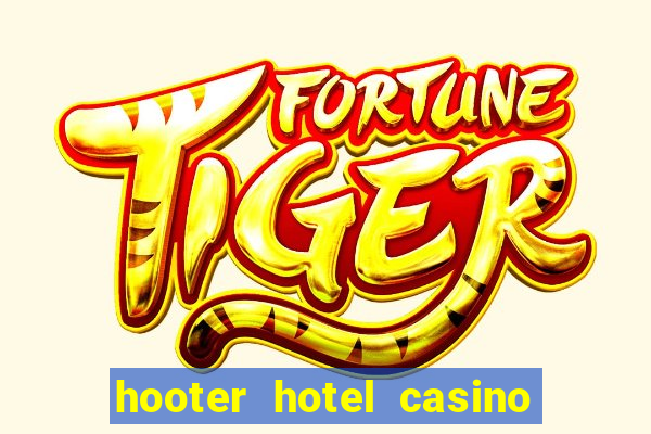 hooter hotel casino las vegas