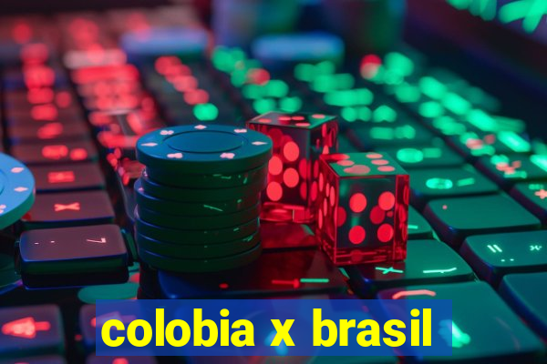 colobia x brasil