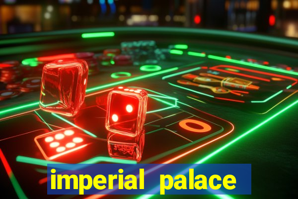 imperial palace hotel casino vegas