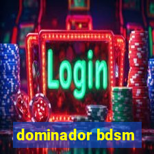 dominador bdsm