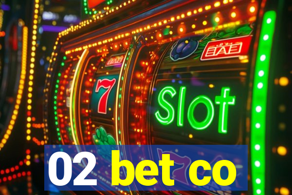 02 bet co