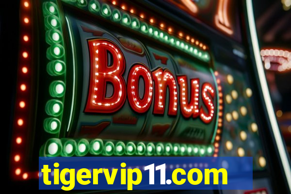 tigervip11.com