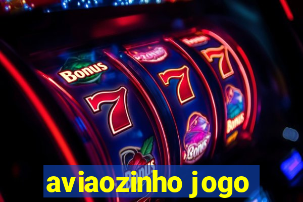 aviaozinho jogo