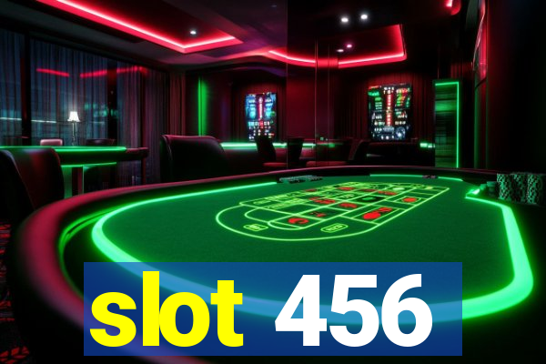 slot 456