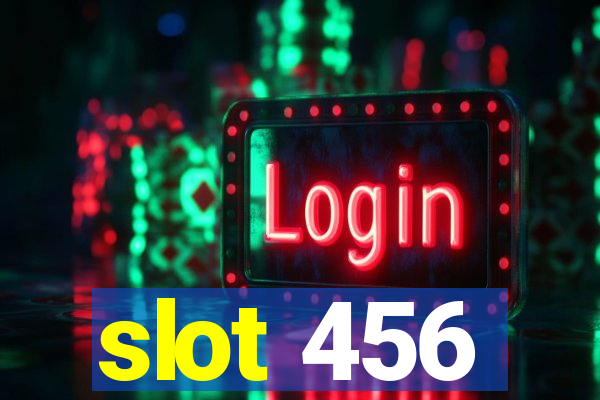 slot 456