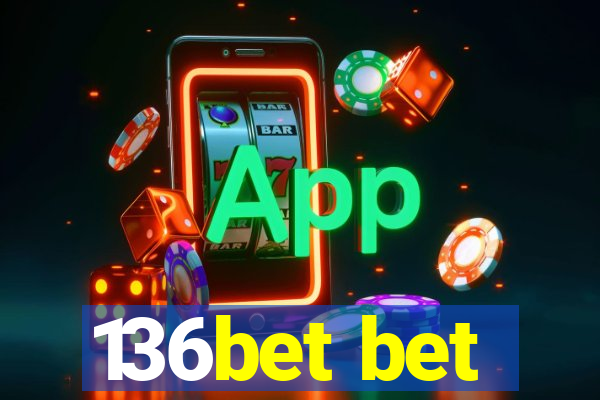 136bet bet