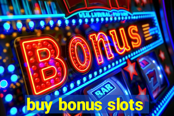 buy bonus slots