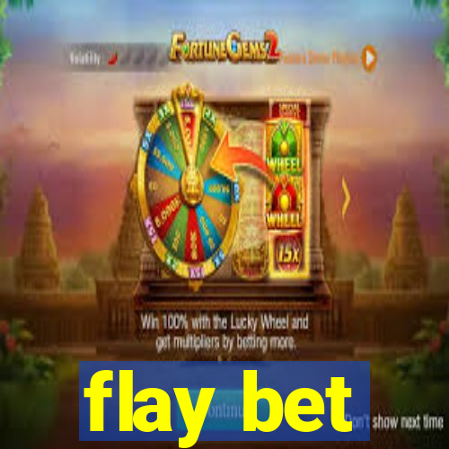 flay bet