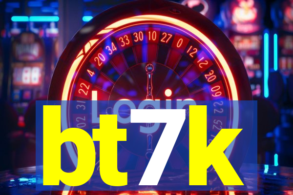 bt7k