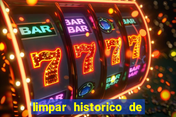 limpar historico de apostas bet365