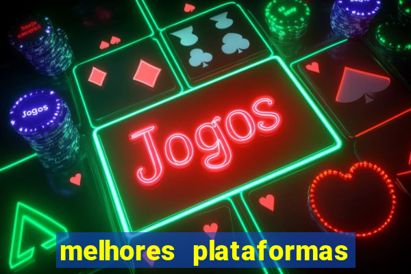 melhores plataformas para jogar o jogo do tigre