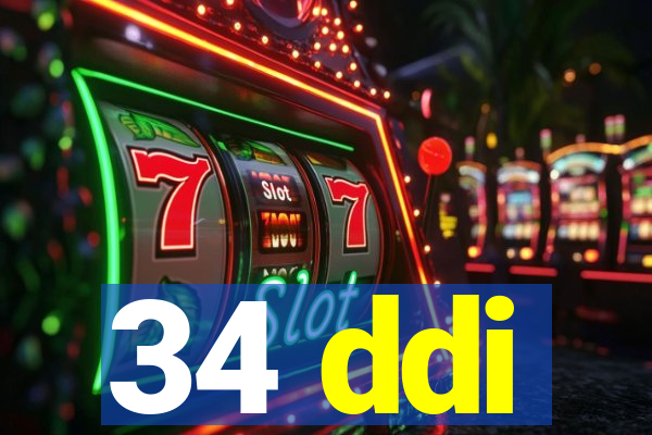 34 ddi