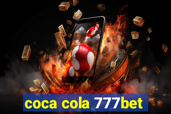 coca cola 777bet