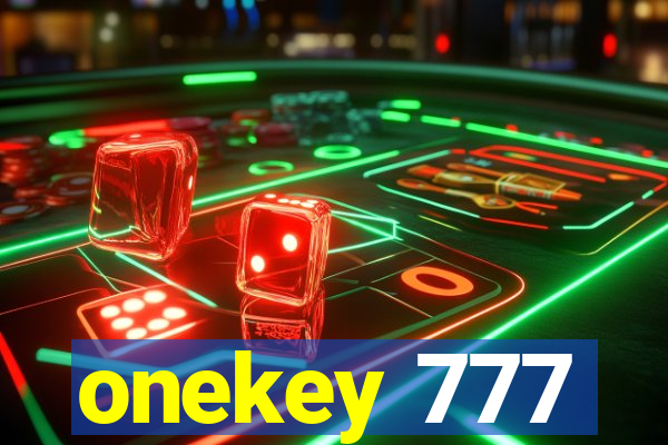 onekey 777