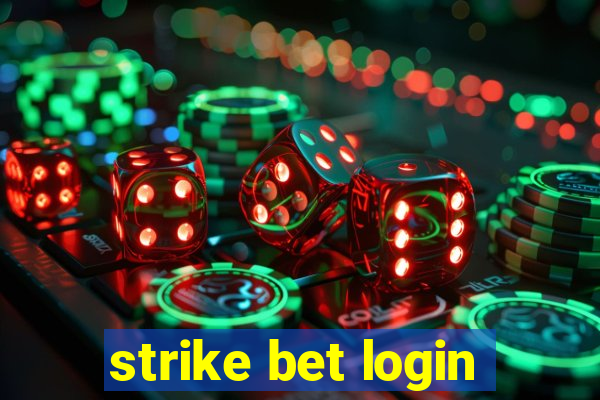 strike bet login