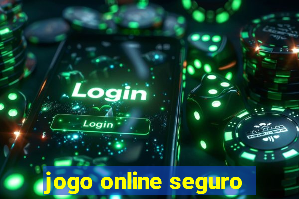 jogo online seguro