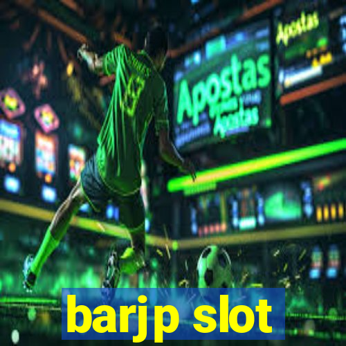 barjp slot