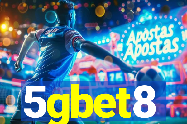 5gbet8