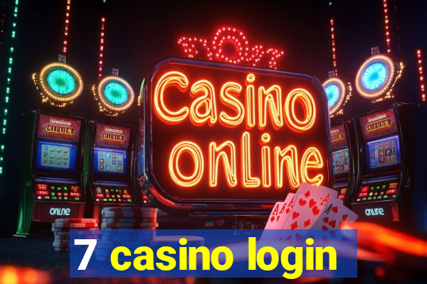 7 casino login