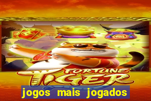 jogos mais jogados do mundo online