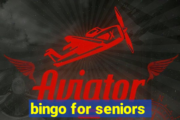 bingo for seniors